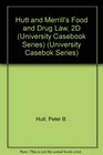 Food and Drug Law Cases and Materials