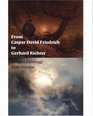 From Caspar David Friedrich to Gerhard Richter German Paintings from Dresden