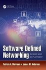 Software Defined Networking Design and Deployment