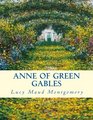 Anne of Green Gables: Large Print