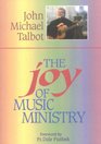 The Joy of Music Ministry