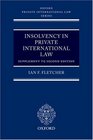 Insolvency in Private International Law Supplement to Second Edition