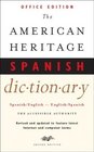The American Heritage Spanish Dictionary Second Edition Office Edition