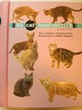 Cat Breed Handbook The Complete Reference from Abyssinians to Siamese