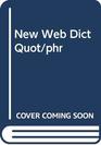 New Web Dict Quot/phr