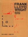 Frank Lloyd Wright Between Principles and Form