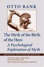 The Myth of the Birth of the Hero  A Psychological Exploration of Myth