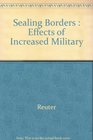 Sealing the Borders The Effects of Increased Military Participation in Drug Interdiction