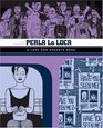 Perla La Loca: A Love and Rockets Book (Love and Rockets (Graphic Novels))