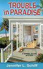 Trouble in Paradise A Sanibel Island Mystery