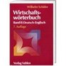 Economics Dictionary  German to English / Wirtschaftswoerterbuch   Deutsch  Englisch