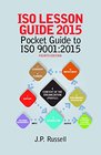 ISO Lesson Guide 2015 Pocket Guide to ISO 90012015 Fourth Edition
