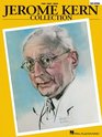 Jerome Kern Collection Softcover Edition