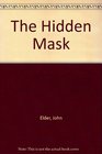 The hidden mask