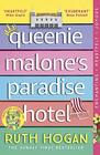 Queenie Malone's Paradise Hotel The new novel from the author of The Keeper of Lost Things