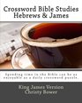 Crossword Bible Studies  Hebrews  James King James Version