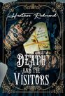 Death and the Visitors (A Mary Shelley Mystery)