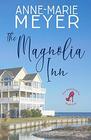 The Magnolia Inn (Red Stiletto Book Club, Bk 1)