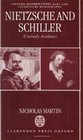 Nietzsche and Schiller Untimely Aesthetics