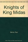 Berna Knights of King Midas