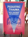Pediatric Trauma Initial Assessment and Management
