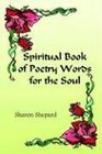 Spiritual Book Of Poetry Words For The Soul