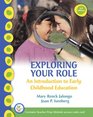 Exploring Your Role An Introduction to Early Childhood Education  Teacher Preparation Access Card