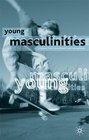 Young Masculinities
