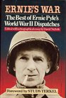 Ernie's War  The Best of Ernie Pyle's World War II Dispatches