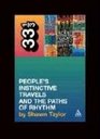 People's Instinctive Travels And the Paths of Rhythm