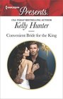Convenient Bride for the King (Claimed by a King, Bk 2) (Harlequin Presents, No 3608)