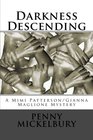Darkness Descending A Mimi Patterson/Gianna Maglione Mystery