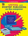 Writing and Desktop Publishing on the Computer