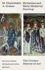 Byzantine and Early Medieval Painting