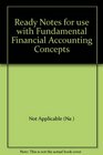 Ready Notes for use with Fundamental Financial Accounting Concepts