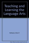 Teaching and Learning the Language Arts 1979 publication