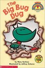 The Big Bug Dug (My First Hello Reader)