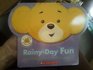 Rainy Day Fun (Crafts & Activities Fur You & Your Bear) (Build - A - Bear Workshop)