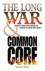 The Long War  Common Core