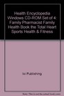 Health Encyclopedia Windows CDROM Set of 4 Family Pharmacist Family Health Book the Total Heart Sports Health  Fitness