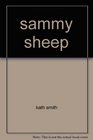 Sammy Sheep (Noisy Carry Alongs)