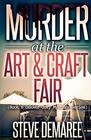 Murder at the Art  Craft Fair