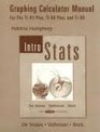 TI83/84 Plus and TI89 Manual for Intro Stats