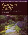 Taylor's Weekend Gardening Guide to Garden Paths  A New Way to Solve Practical Problems in the Garden