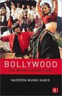 Bollywood The Indian Cinema Story