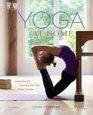 Yoga At Home Inspiration for Creating Your Own Home Practice