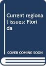 Current regional issues Florida