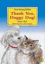 Thank You Duggy Dog