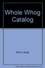 Whole whog catalog