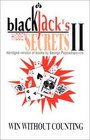 Blackjack's Hidden Secrets Win Without Counting  Blackjack's Hidden Secrets II Audio Set